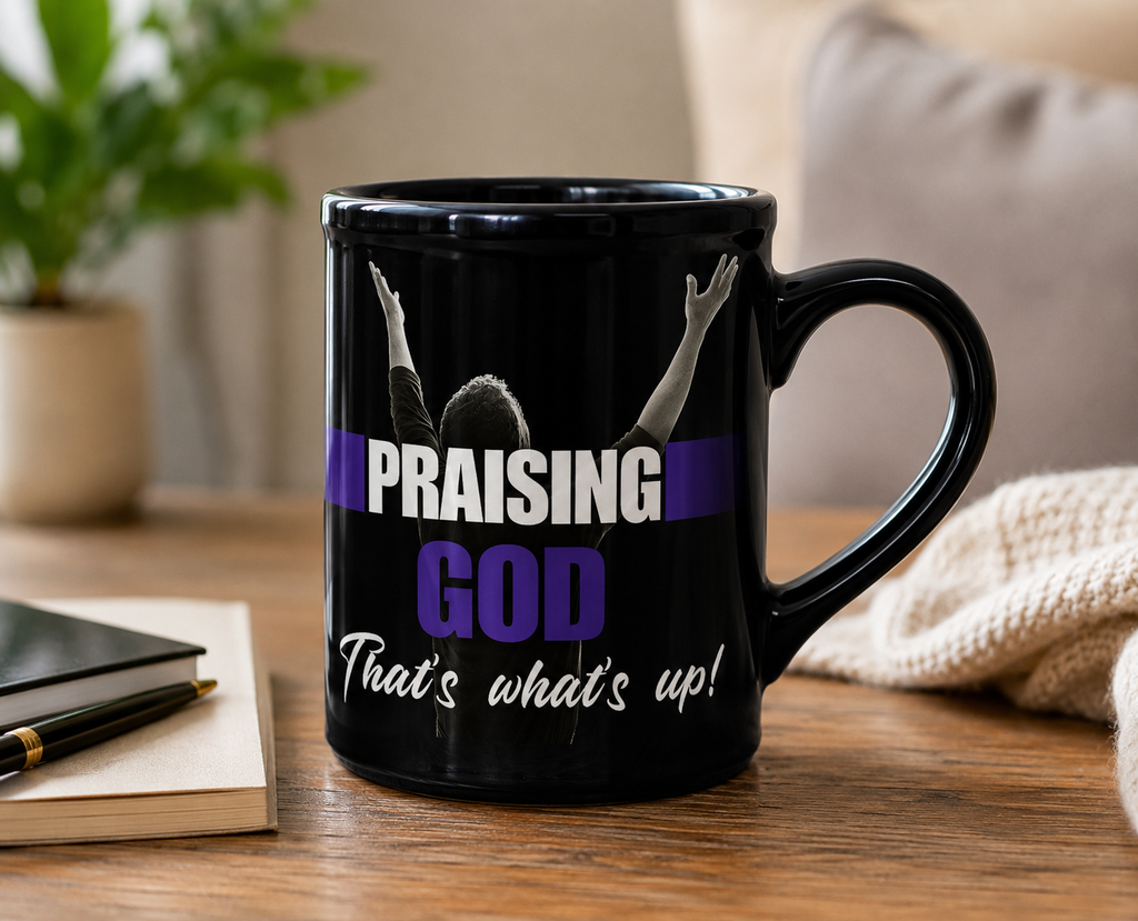 Praising God That's What's Up Black Ceramic Mug | Christian Coffee Mug | Faith Gift | Worship Mug | Inspirational Christian Gift | 15 oz Ceramic Mug