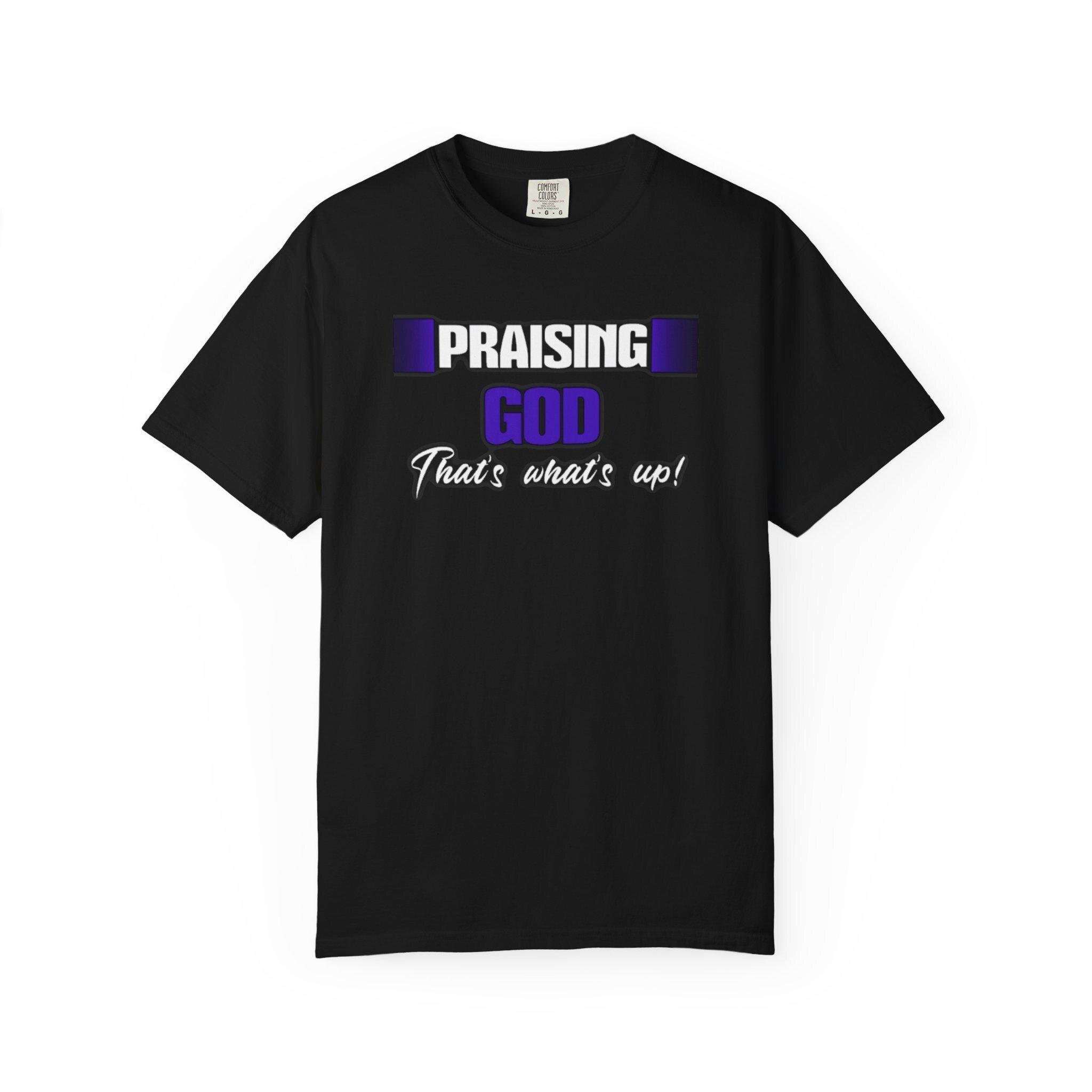 Praise God Thats Whats Sup Glad Ive Got Jesus T-Shirt Vertical Pastel Letters Christian Faith Tee