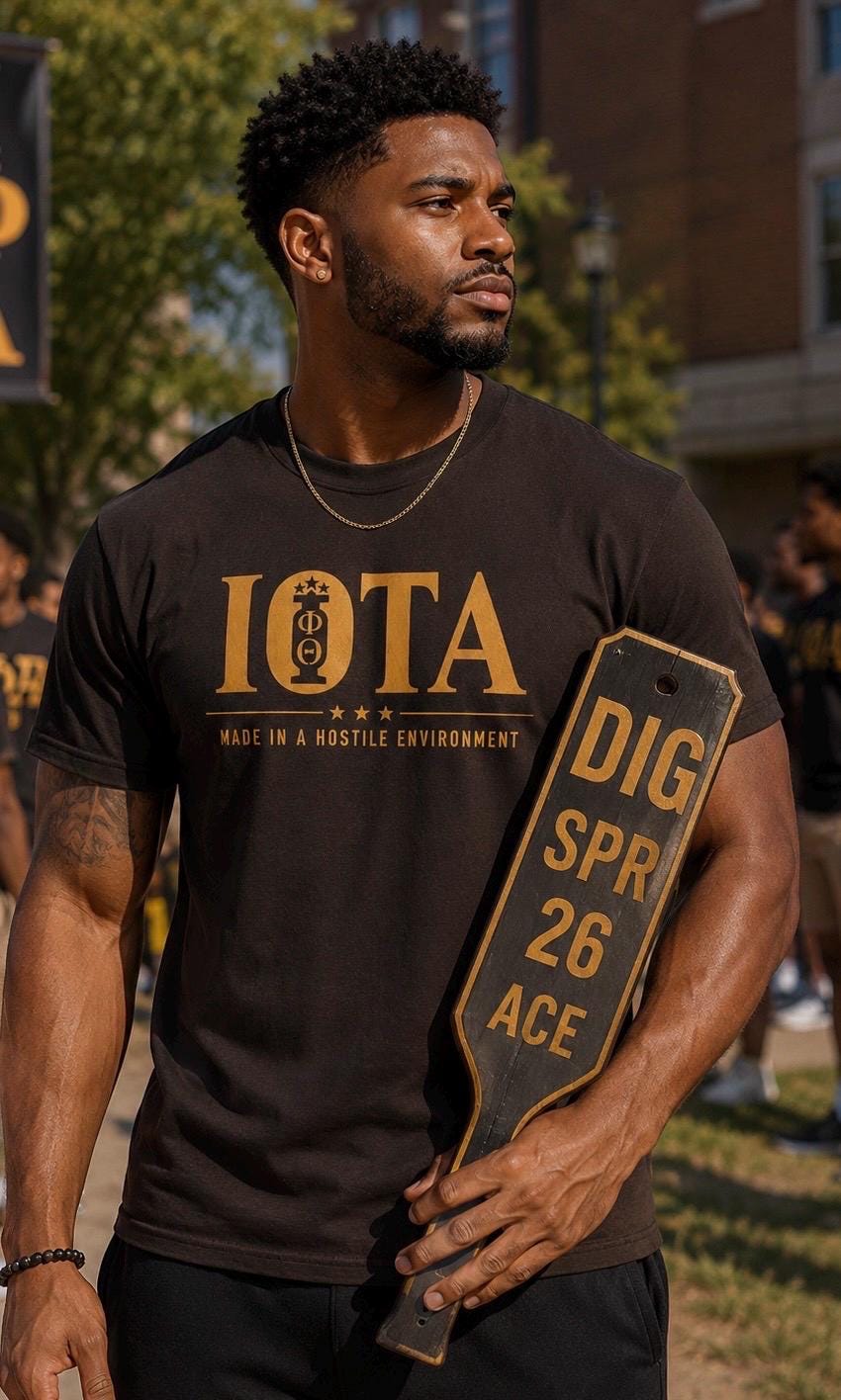 IOTA Made in a Hostile Environment a Man of IOTA, Crossing and Proate gift for brother and dad; HBCU Fraternity Pledged