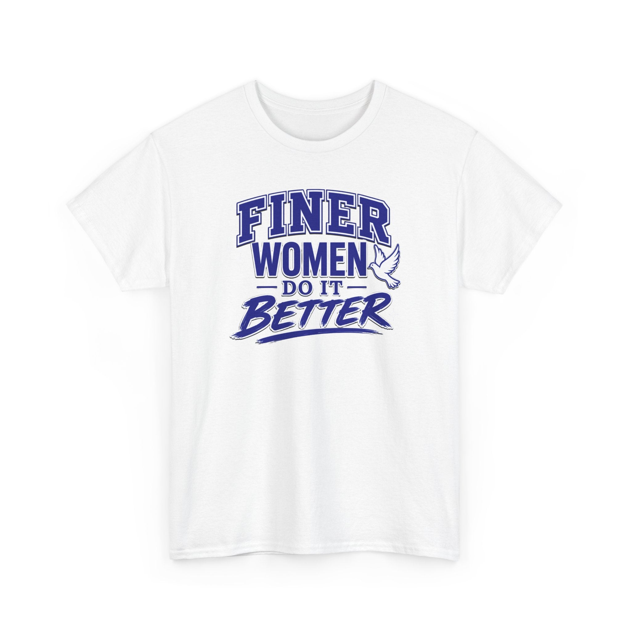 Zeta Finer Women Do It Better Shirt