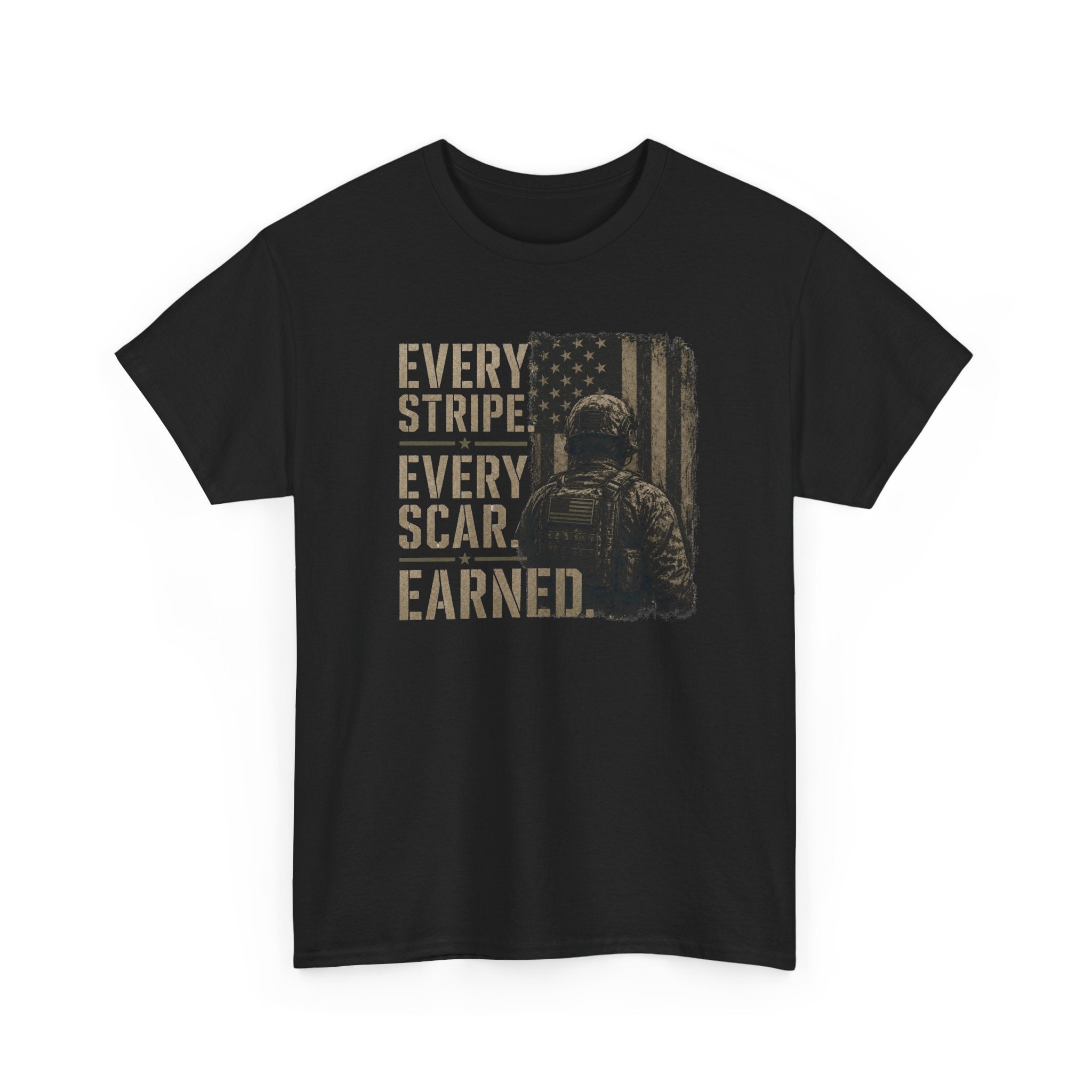 Every Scar Earned | Patriotic Motivational Graphic T-Shirt | Tactical Inspired Shirt | Grit Resilience Apparel | Veteran Appreciation