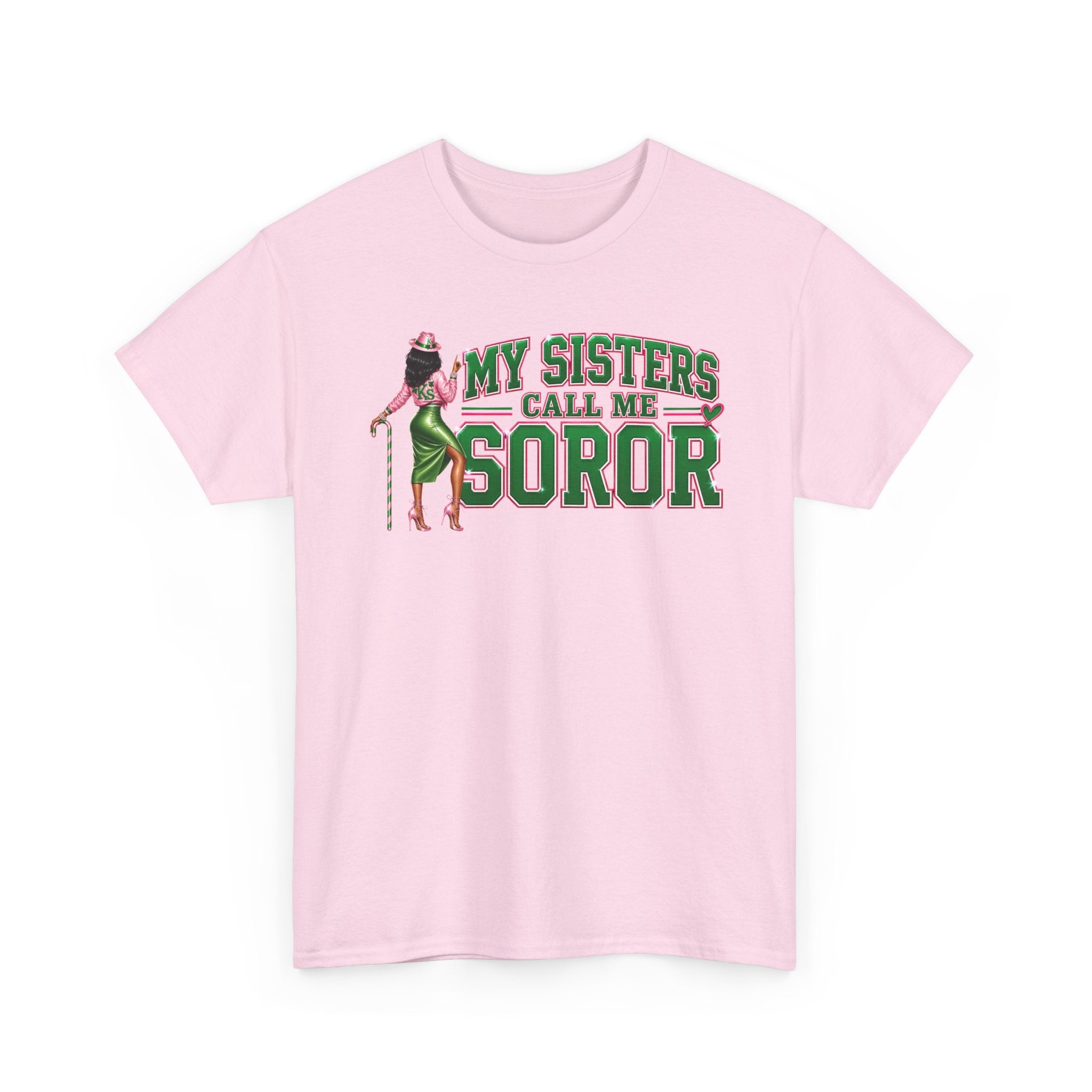My Sisters Call Me SOROR Tee Black Sorority Pink and Green Greek Apparel HBCU College Outfit Gift for Sorority Woman '08