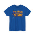 SG Rho Sorority Tee | My Sisters Call Me SOROR Shirt | Crossing Gift for Probate SZN