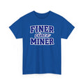 Finer Since Miner