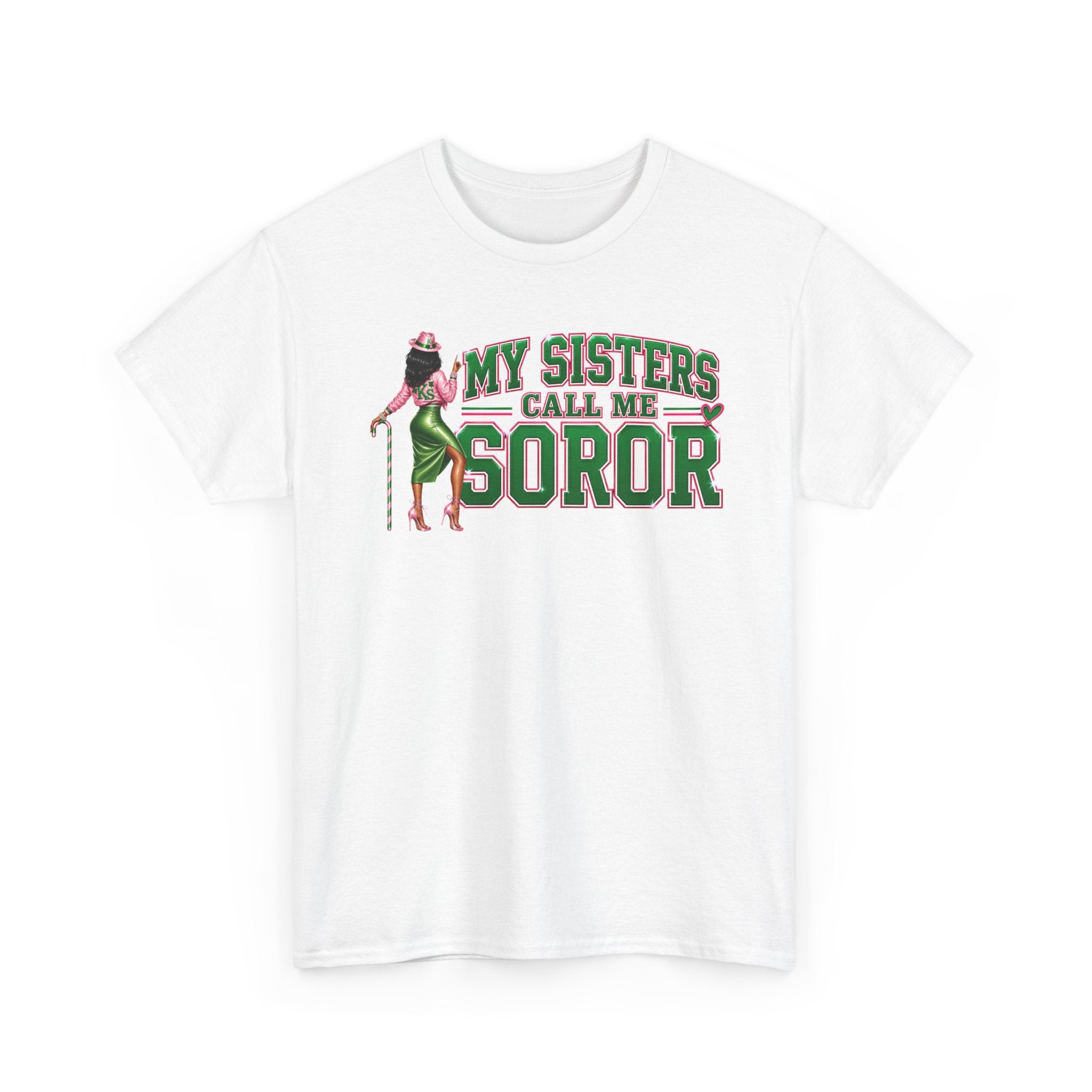 My Sisters Call Me SOROR Tee Black Sorority Pink and Green Greek Apparel HBCU College Outfit Gift for Sorority Woman '08