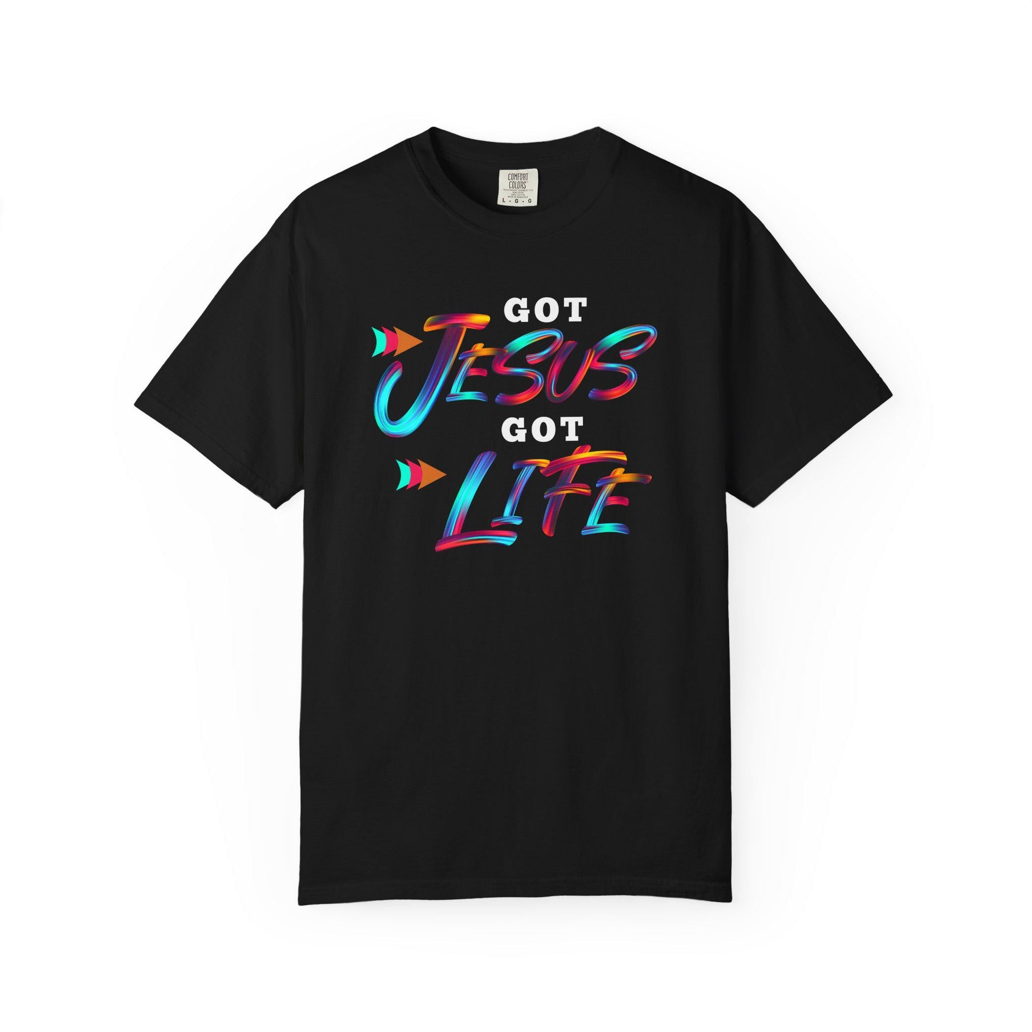 Got Jesus Got Life T-Shirt Christian Faith Tee Religious Shirt