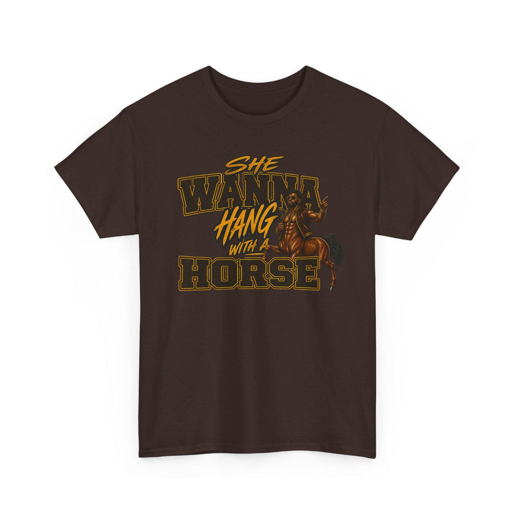 IOTA She Wanna Hang With A Horse T-Shirt