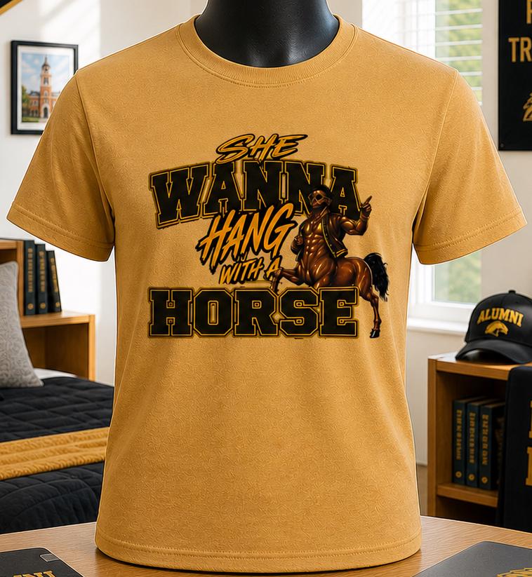 IOTA She Wanna Hang With A Horse T-Shirt